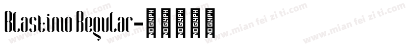 Blastimo Regular字体转换